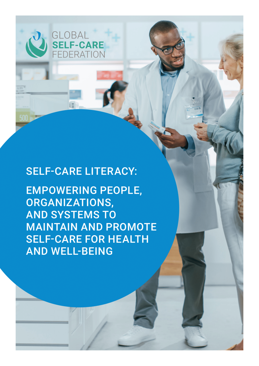Self-Care Literacy: empowering people, organizations, and systems to maintain and promote self-care for health and well-being
